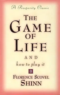 Game of life and how to play it book cover